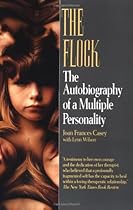 The Flock: The Autobiography of a Multiple Personality