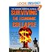 The Modern Survival Manual: Surviving the Economic Collapse