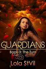 Guardians: The Turn