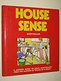 House sense