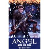 ANGEL Nach dem Fall, Bd. 2, Die erste Nacht!von "Joss Whedon"