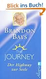 The Journey. Der Highway zur Seele