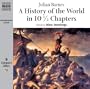 A History of the World in 101/2 Chapters (Naxos Audiobooks)