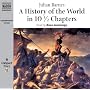 A History of the World in 10 1/2 Chapters (Naxos Audiobooks)