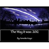 The Way It Was: 2012
