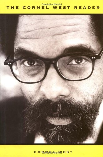The Cornel West Reader (Basic Civitas Book)