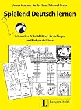 Produkt-Bild: Spielend Deutsch lernen: Interaktive Arbeitsbl&auml;tter f&uuml;r Anf&auml;nger und Fortgeschrittene