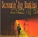 Screamin' the Blues [1. Not Anymore , 2. Please Try To Understand, Baptize Me In Wine...