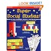 Super Social Studies!: Quick and Easy Activities, Games and Manipulatives (Grades 4-8)
