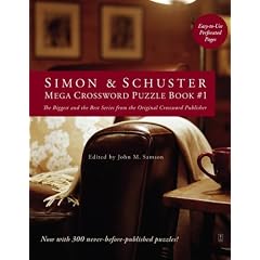 Simon & Schuster Mega Crossword Puzzle Book #1 (Mega Crossword Puzzle Books)
