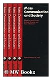 Mass communication and society