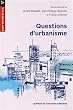 QUESTIONS D'URBANISME
