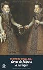 Cartas de Felipe II a sus hijas