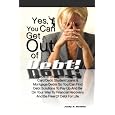 Yes, You Can Get Out Of Debt! A Guide To Understanding Credit Card ...