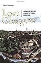 Lost Glasgow