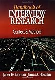 Handbook of Interview Research: Context and Method