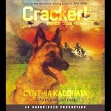 Cracker!: The Best Dog in Vietnam (Unabridged)