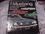 Mustang. the Car That Started the Ponycar Stampede