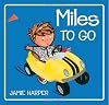 Miles to Go