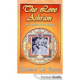 The Love Ashram - and other stories