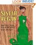 Sistah Vegan: Food, Identity, Health, and Society: Black Female Vegans Speak