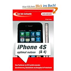 Auf die Schnelle iPhone 4S & 4 optimal nutzen