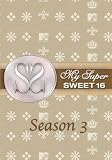 My Super Sweet 16 (Disc 1)