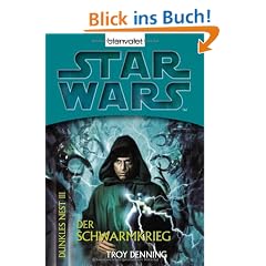 Star Wars(TM): Dunkles Nest 3: Der Schwarmkrieg