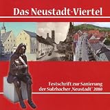 Produkt-Bild: Das Neustadt-Viertel: Festschrift zur Sanierung der Sulzbacher "Neustadt" 2010
