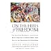 On the Heels of Freedom: The American Missionary Association's Bold Campaign to Educate Minds, Open Hearts, and Heal the Soul of a Divided Nation