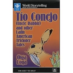 Tio Conejo/Uncle Rabbit: And Other Latin American Trickster Tales