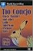 Tio Conejo/Uncle Rabbit: And Other Latin American Trickster Tales