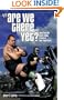 Are We There Yet?: Tales from the Never-Ending Travels of WWE Superstars