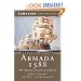Armada 1588: The Spanish Assault on England (Campaign Chronicles)
