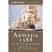 Armada 1588: The Spanish Assault on England (Campaign Chronicles)
