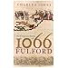 The Forgotten Battle of Fulford 1066
