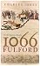 The Forgotten Battle of Fulford 1066