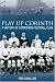 Play Up Corinth: A History of Corinthian Football Club