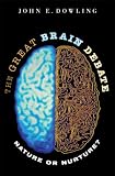 Great Brain Debate: Nature or Nurture? (Science Essentials)