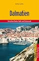 Dalmatien: Unterwegs zwischen Zadar und Dubrovnik