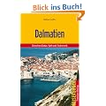Dalmatien: Unterwegs zwischen Zadar und Dubrovnik