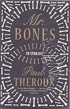Mr. Bones : twenty stories