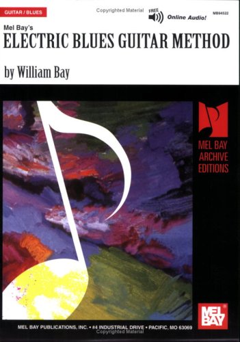 Cover image : Mel Bay presents Electric Blues Guitar Method