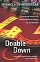 Double Down: Reflections on Gambling and Loss Double Down: Reflections on Gambling and Loss