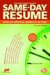 Same-Day Resume (Help in a Hurry)