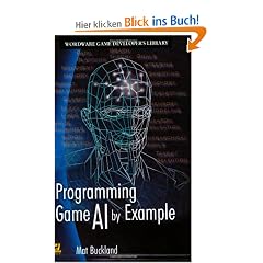 Programming Game AI by Example