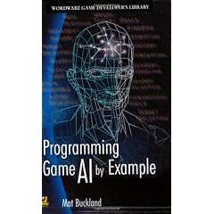 Programming Game AI By Example