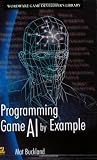 Programming Game AI By Example