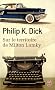 Sur le territoire de Milton Lumky