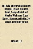 Zoom Produkt-Bild: Tel Aviv University Faculty: Haggai Erlich, Shlomo Sand, Tanya Reinhart, Moshe Wolman, Etgar Keret, Adam Garfinkle, Zvi Laron, Yuval Ne'eman